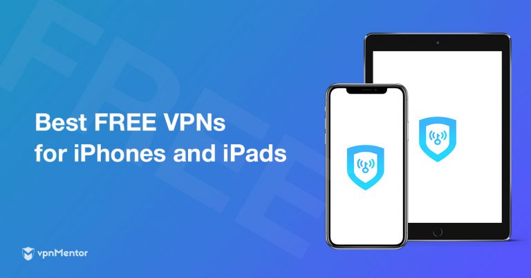 5 Vpn Vraiment Gratuits Pour Ipads Iphones Ios En 2019