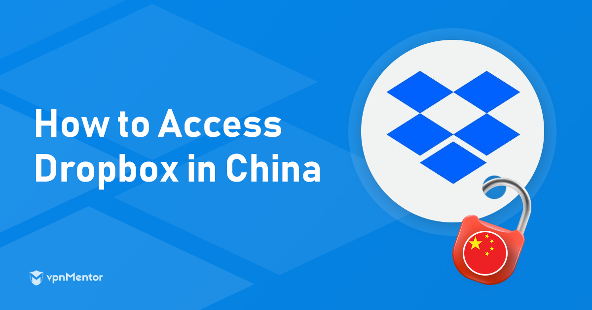 Accéder à Dropbox en Chine en 2024 : la solution qui marche