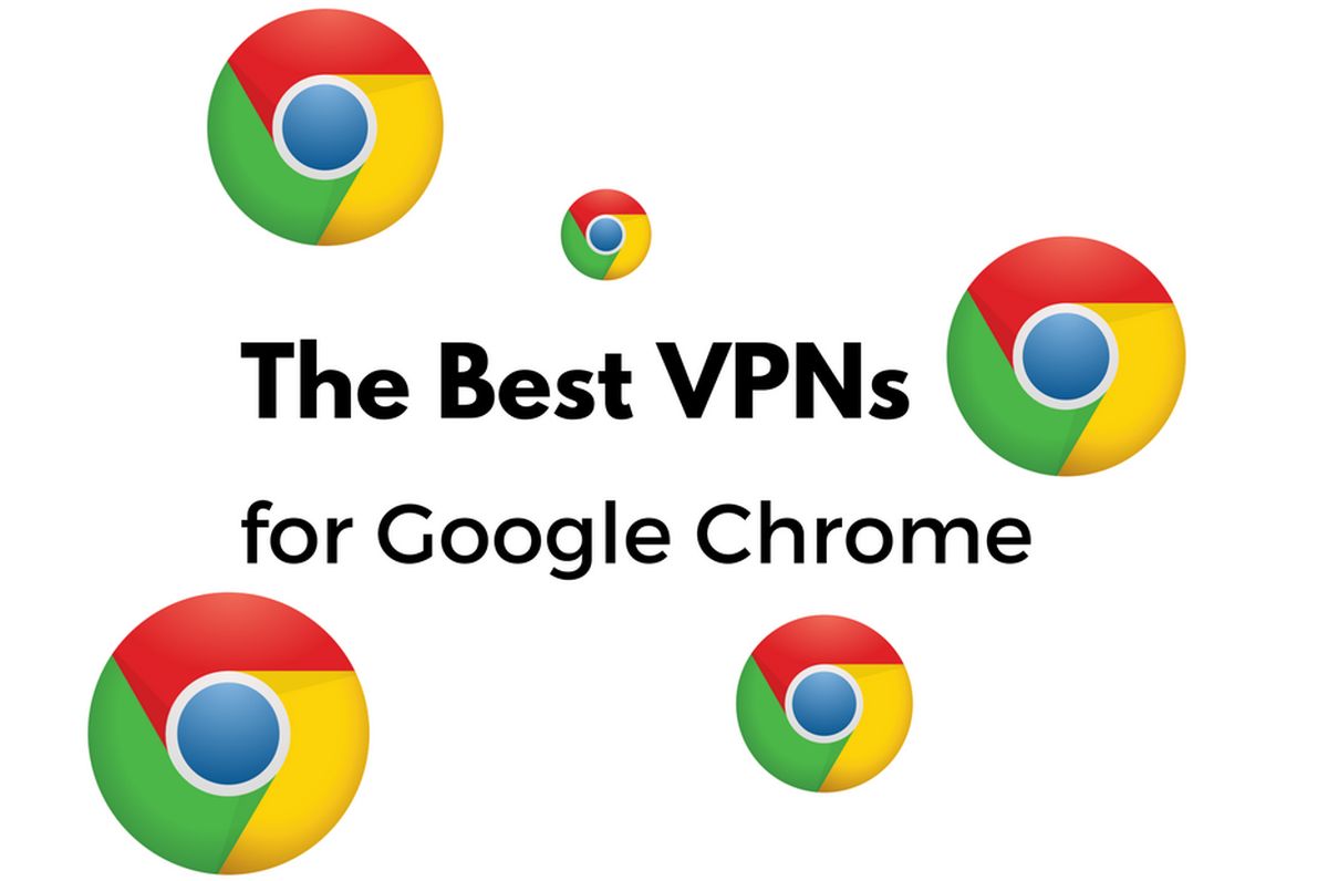 Les 5 meilleurs VPN pour Chrome – Vérifiés par Google 2024