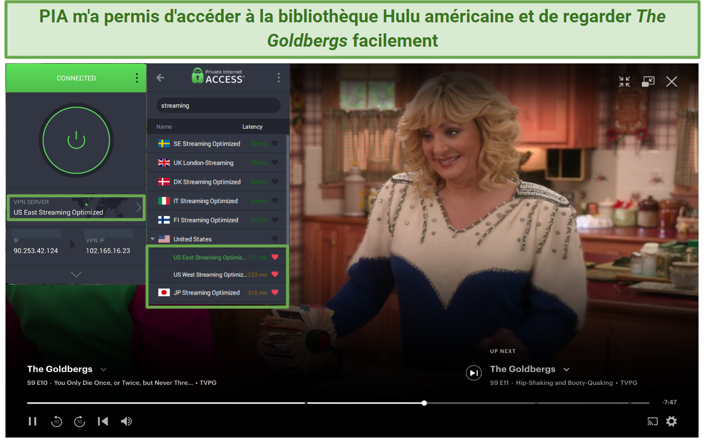 PIA's streaming servers unblocking the US Hulu library and streaming The Goldbergs