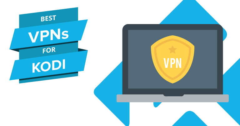 Les 5 meilleurs VPN pour Kodi en 2024