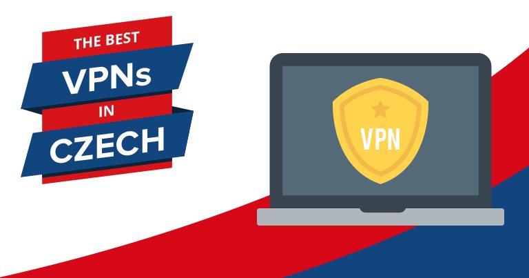 Top VPN 2023 en République Tchèque : rapides & abordables