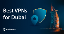 Les 5 meilleurs VPN pour Dubaï en 2022 : sécurité et vitesse