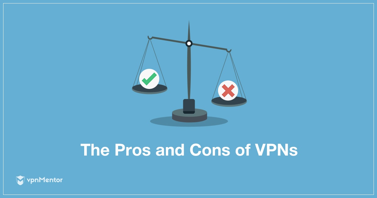 VPN : les pours, les contres, tout ce qu'il faut savoir en 2024