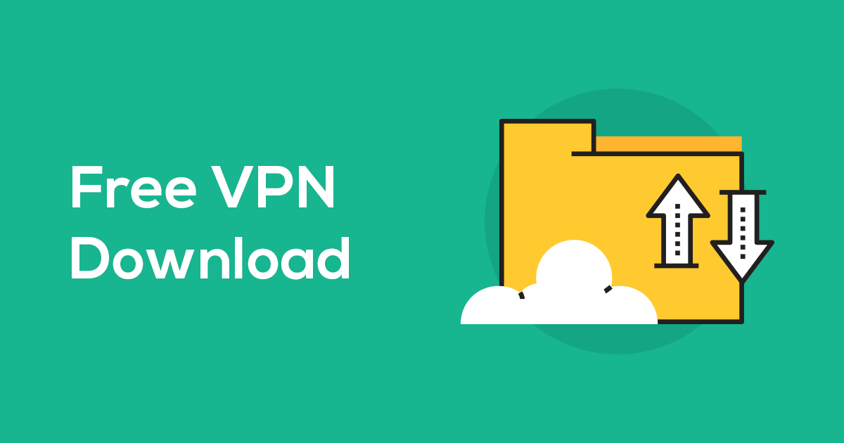 Les 5 meilleurs VPN gratuits à télécharger en 2024