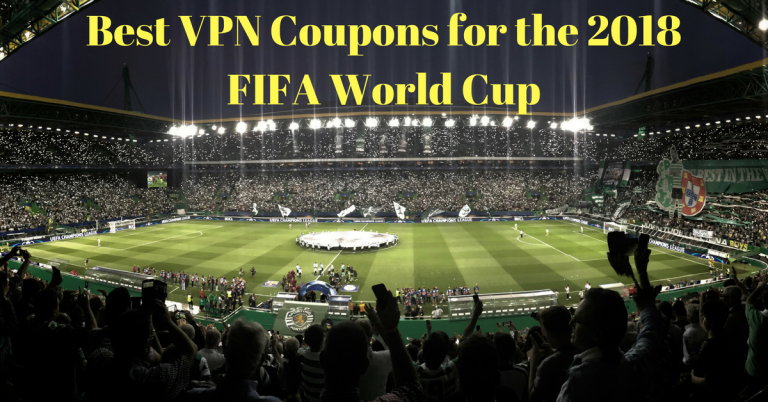 Les meilleures promos VPN pour la coupe du monde FIFA 2018