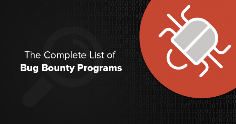 La liste complète de programmes de Bug Bounty en 2024