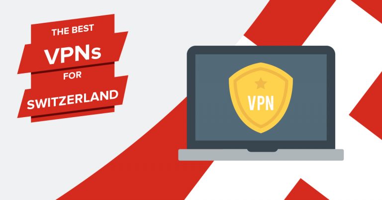 Best VPNs for Switzerland