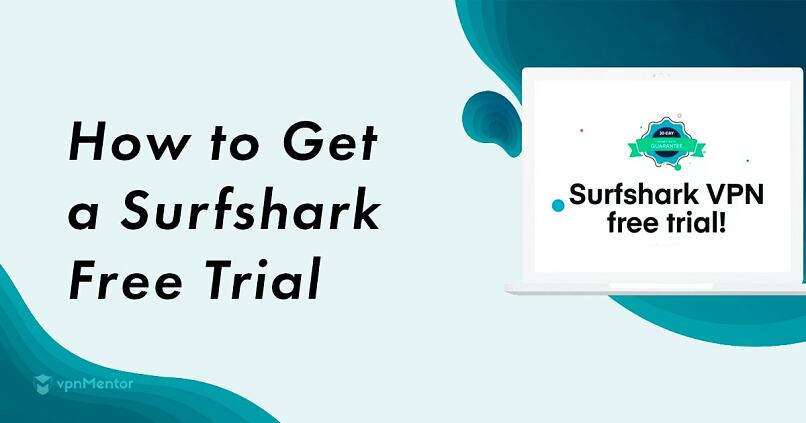 Profitez d’un essai gratuit Surfshark en 2024