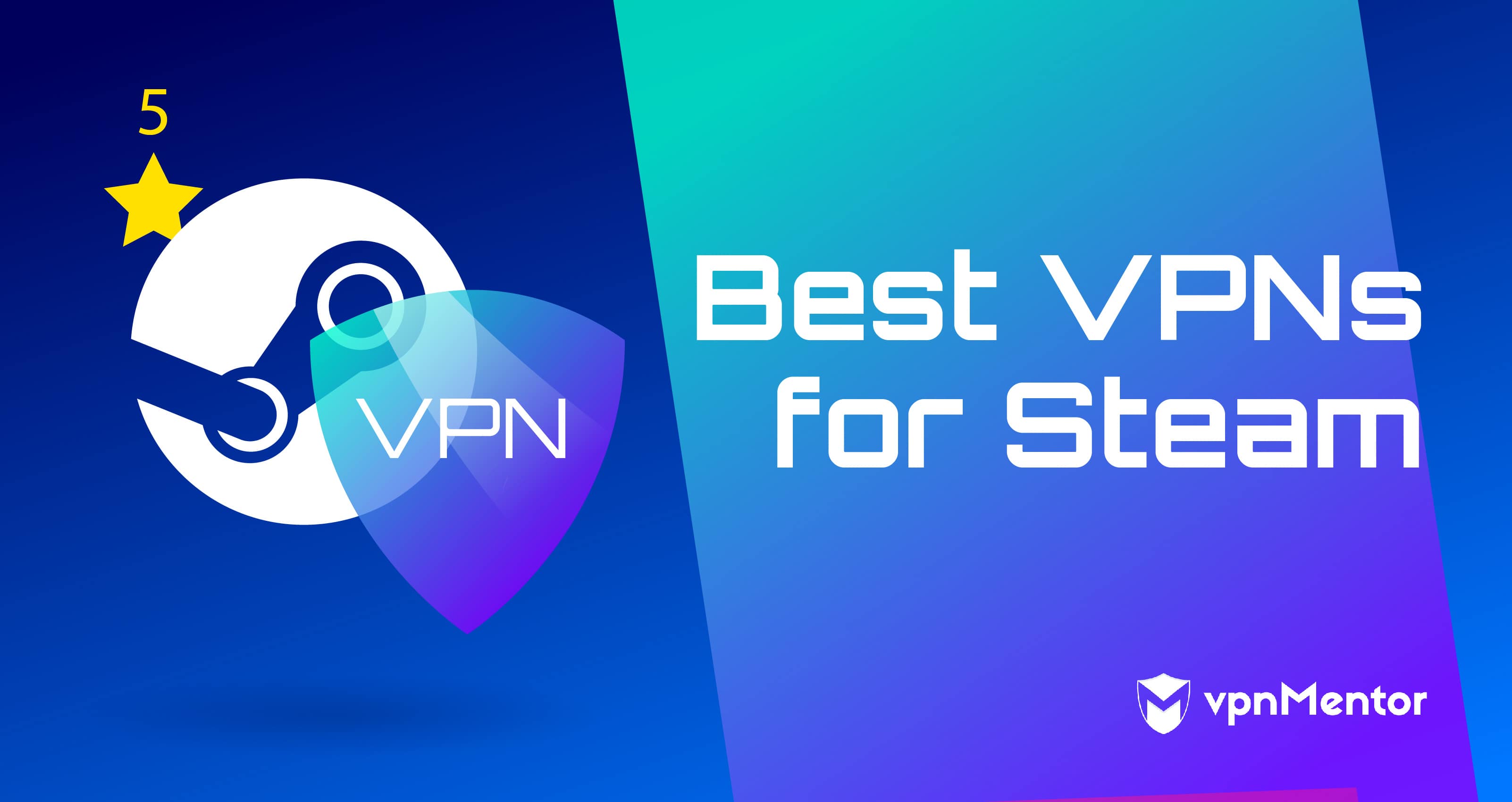 Les 3 meilleurs VPN pour Steam en 2022 (Sans être banni !)