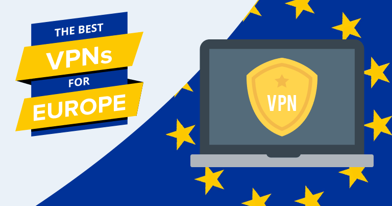 Les 5 meilleurs VPN pour l’Europe en 2023