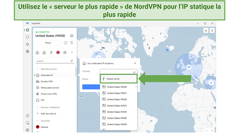 Capture d’écran de l’appli de NordVPN qui montre la fonctionnalité « Serveur le plus rapide » parmi la sélection d’IP fixes sur Windows