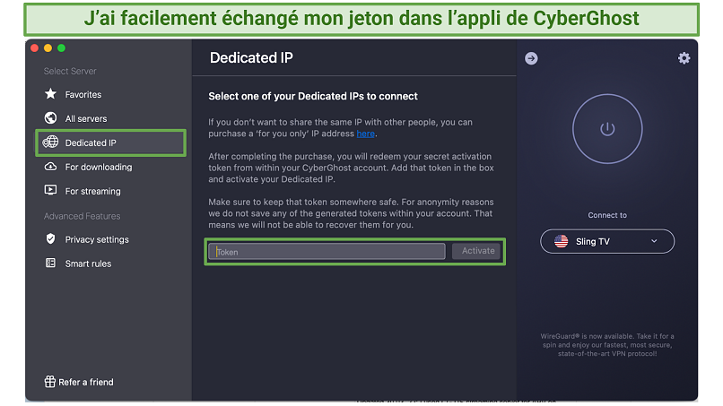 Capture d’écran de l’appli MacOs de  CyberGhost qui montre où échanger le jeton pour obtenir une adresse IP fixe