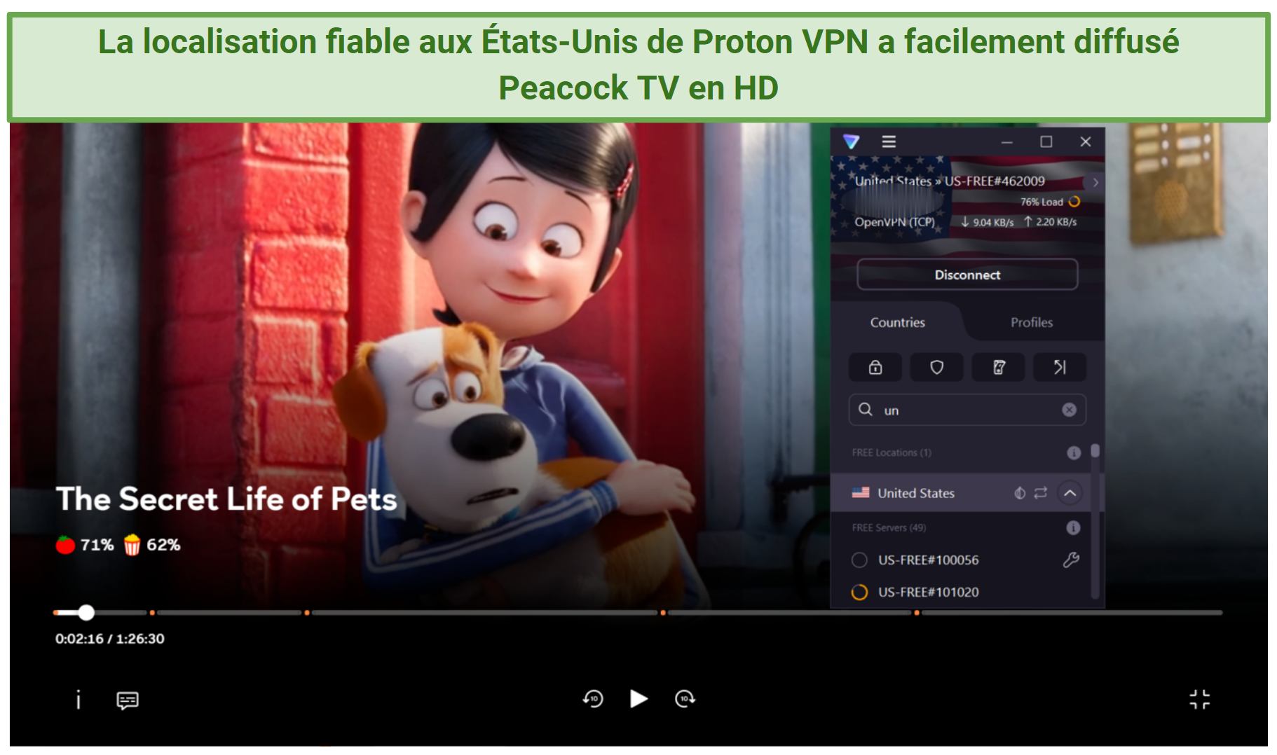 Screenshot of The Secret Life of Pets streaming on Peacock TV with Proton VPN connected to a United States server
