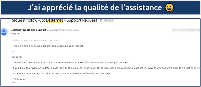 Screenshot of an email from Betternet support where they kindly asked if we had any more issues or updates on previous ones 